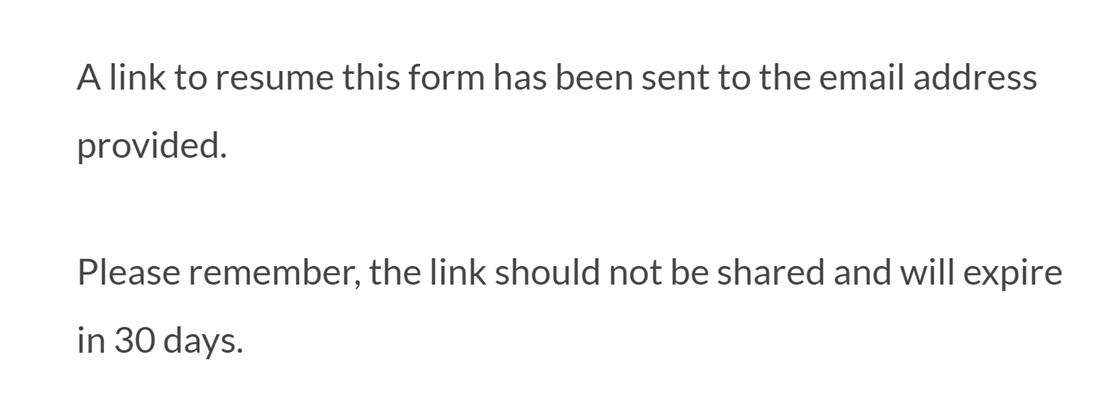 save-and-resume-email-notification-confirmation - WPForms Un messaggio di conferma che informa l'utente che il link al suo curriculum è stato inviato via e-mail