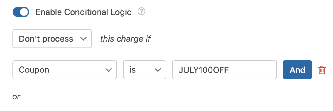 Conditional Logic Rule to Disable Stripe Payments Regra de lógica condicional para desativar o processamento de pagamentos Stripe