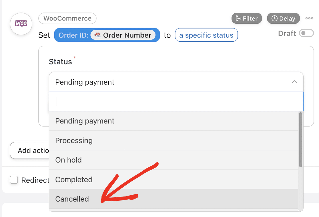 Choose Cancelled as Order Status - WPForms Choisissez "annulé" comme statut de la commande à définir