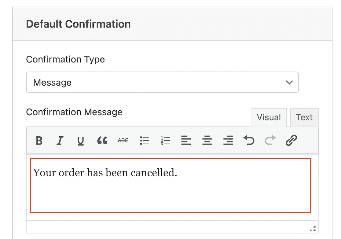 Order Cancelled Confirmation Message - WPForms Message de confirmation de l'annulation de la commande