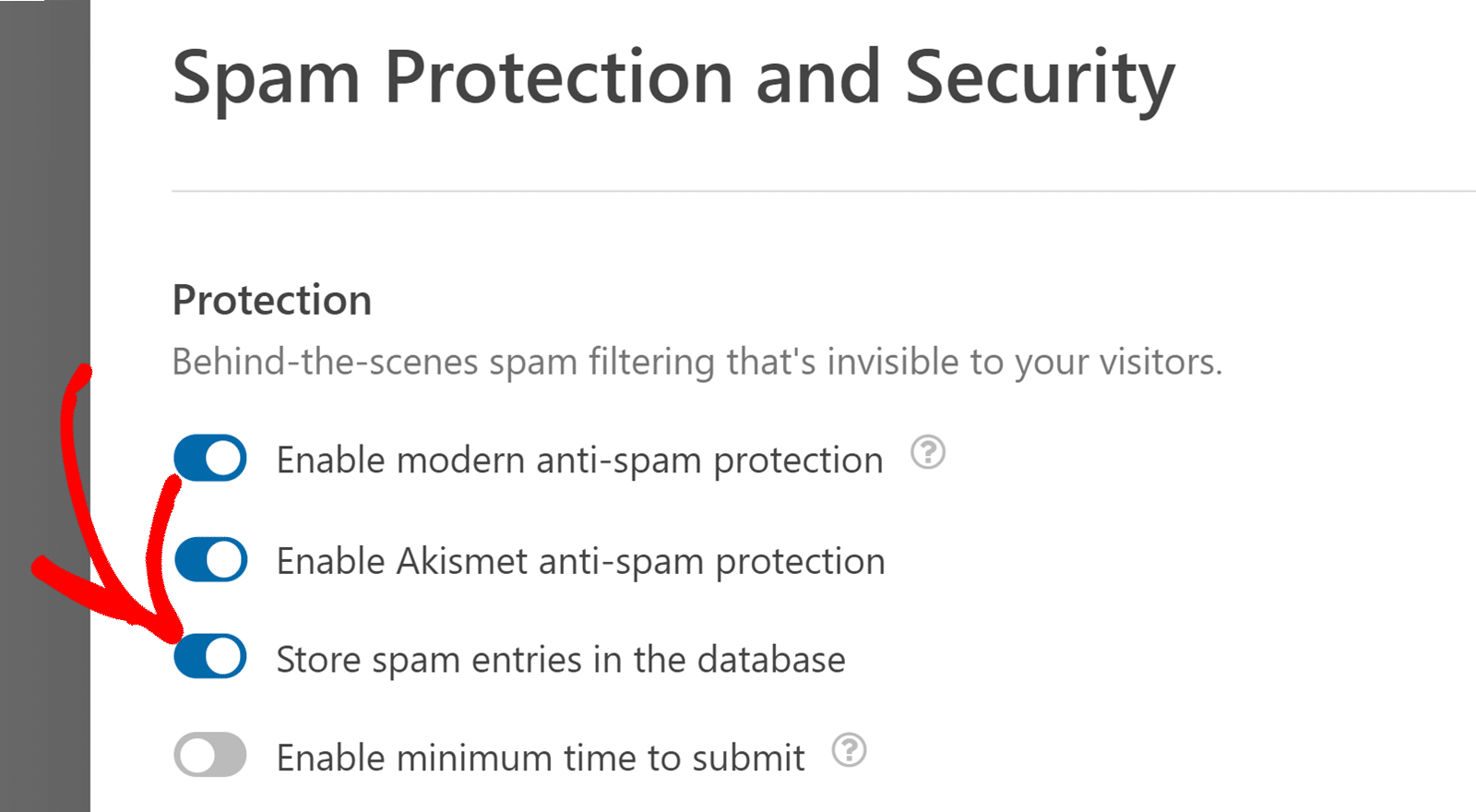 Store Spam Entries in Database Stocker les entrées de spam dans la base de données